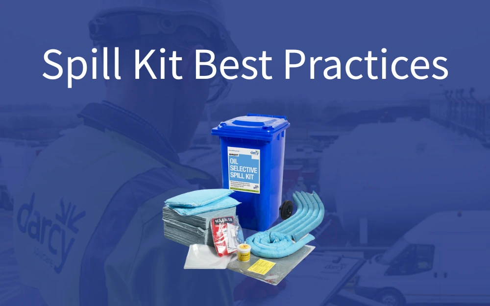 Spill kit essentials and best practices