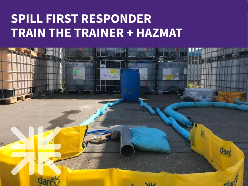 Responder Spill First Responder Train the Trainer + HAZMAT